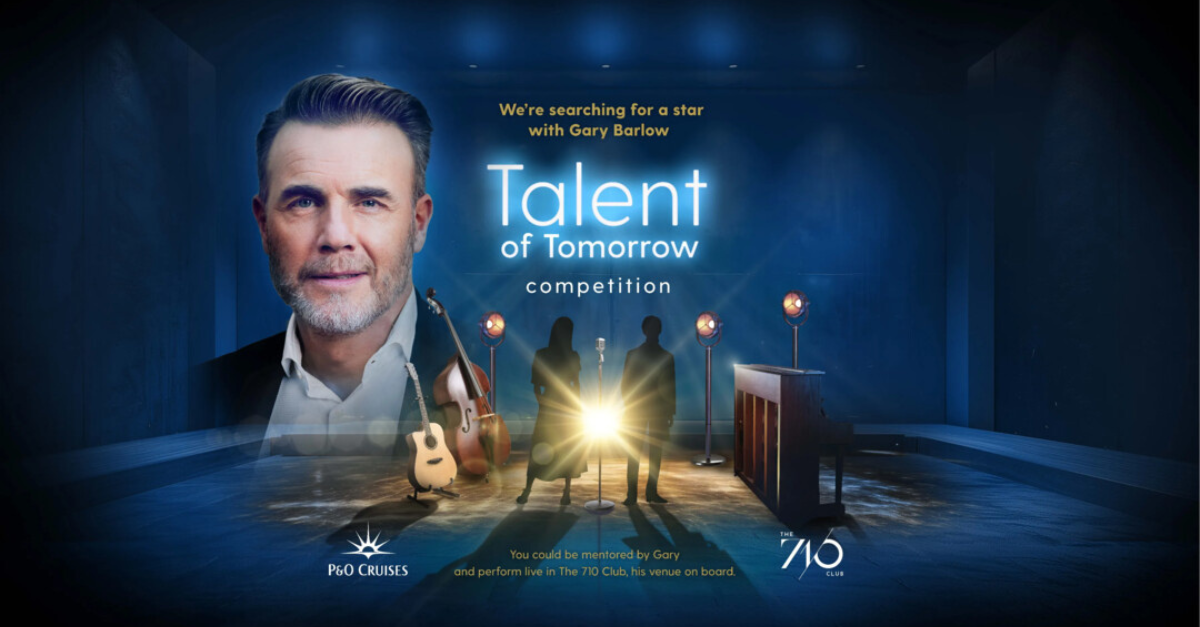 P&O Cruises and Gary Barlow launch talent competition