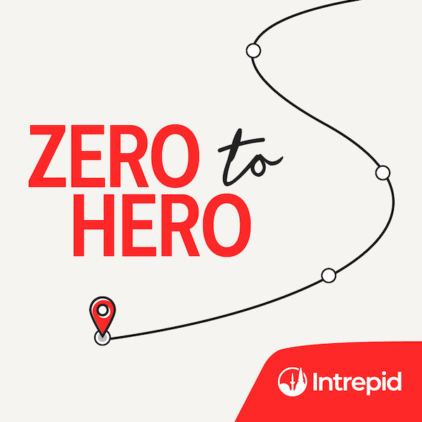 Intrepid Travel's Zero to Hero campaign