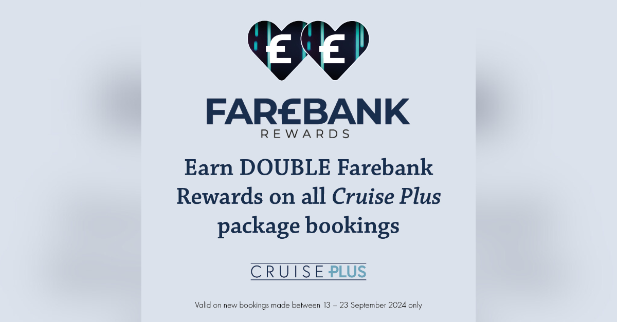 Cruise Plus offers double Farebank Rewards for Clia’s Cruise Week